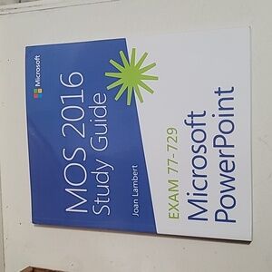 MOS 2016 Study Guide for Microsoft PowerPoint (MOS Study Guide) 1st Ed J Lambert